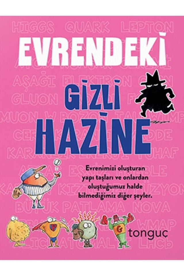 Gizli Hazine Serisi - Evrendeki Gizli Hazine / Kolektif / Tonguç Akademi / 9786254224263