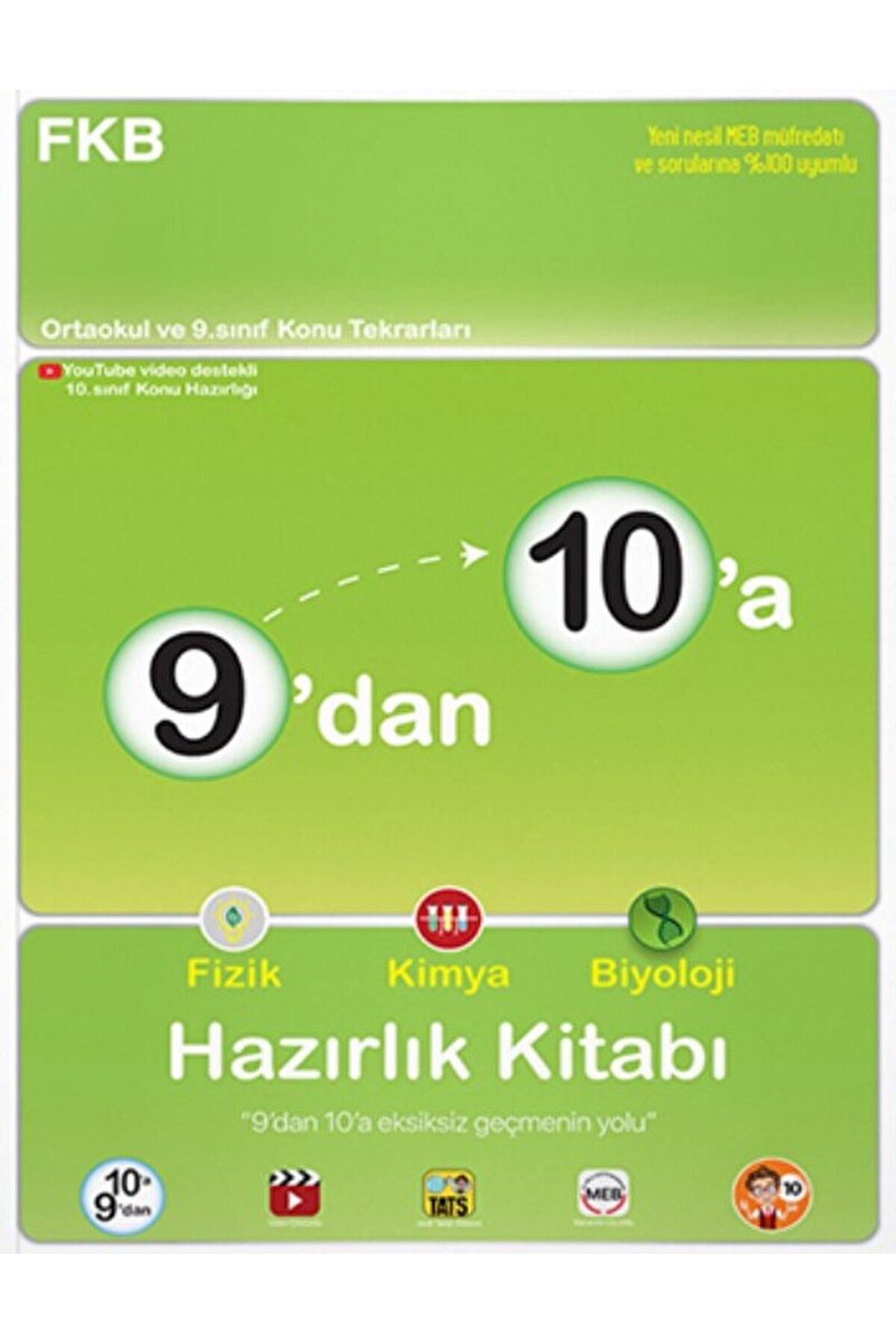 9'dan 10'a Fizik Kimya Biyoloji Hazırlık Kitabı / Kolektif / Tonguç Akademi / 9786254223815