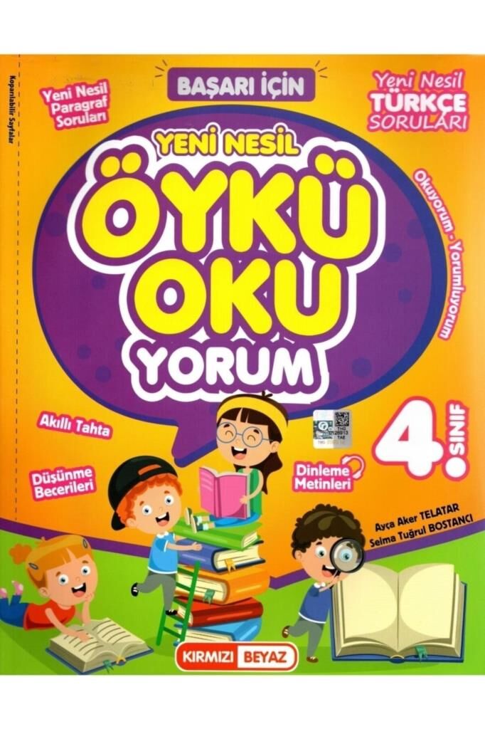 Kırmızı Beyaz 4. Sınıf Yeni Nesil Öykü Oku-yorum Türkçe & Paragraf Kitabı