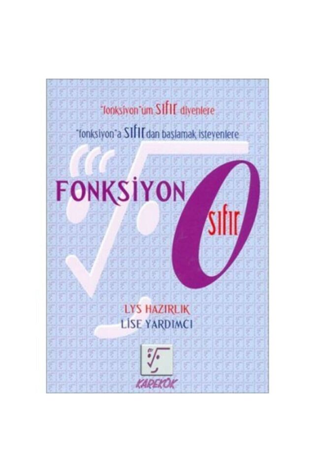Karekök Yks Tyt Ayt Fonksiyon Sıfır 0 Konu Anlatımı