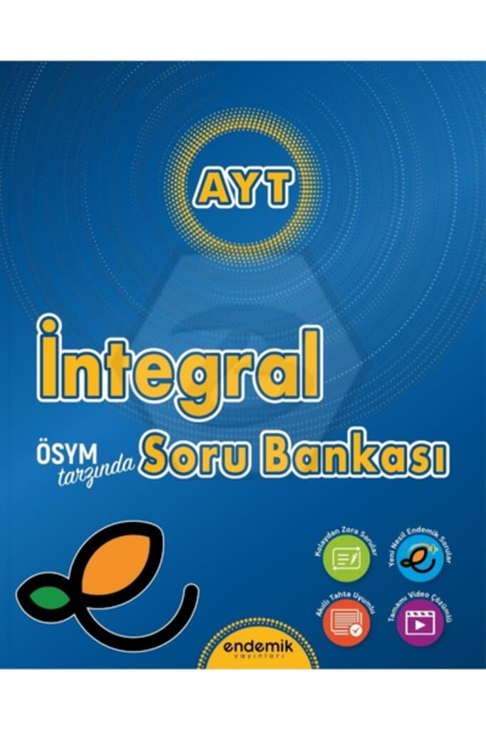 2025 Endemik Yayınları AYT İntegral Soru Bankası